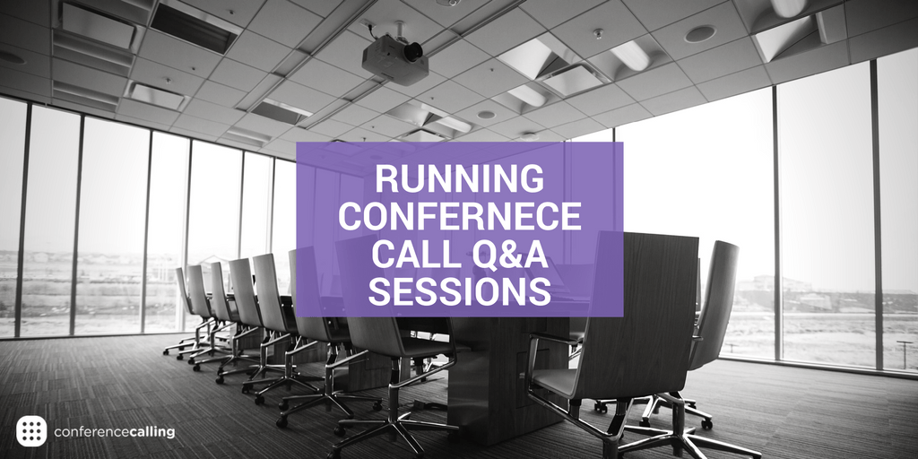 conference call qa sessions