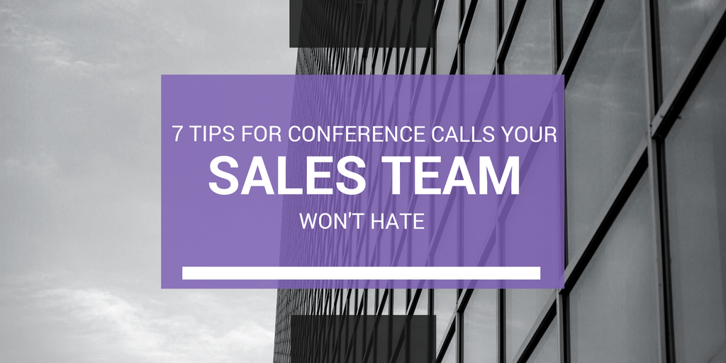 sales team conference calls